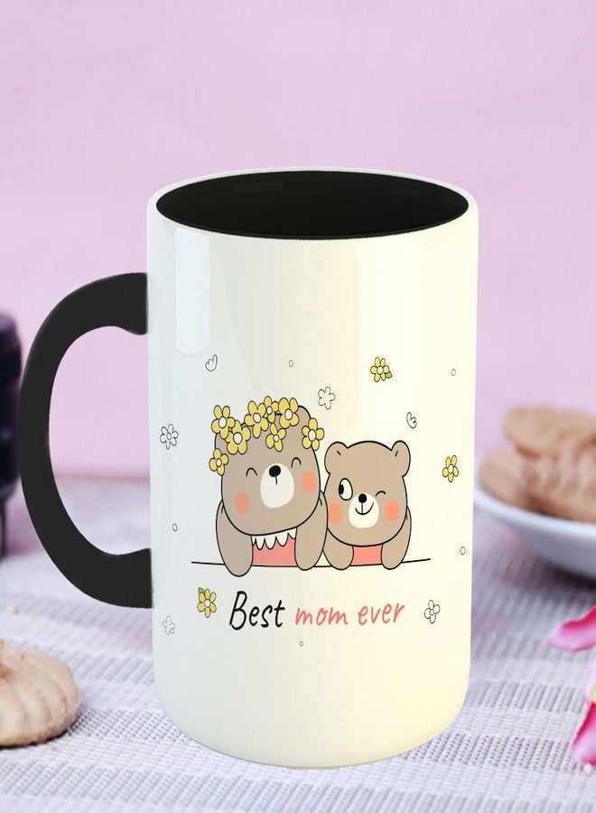 Happu - Mother's Day Tea/Coffee Printed Mug, Mothers Day Quotes - Best Mom Ever Bear, Mother Day Coffee Mug, Mothers Day Gift for Mom Special, Gifts for Working Women/Homemaker/Mom, 325ML, 4305-BK - Image 4